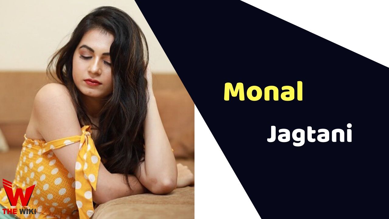 Monal Jagtani (Actress)