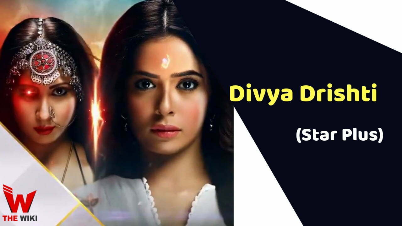Divya Drshti (Star Plus)