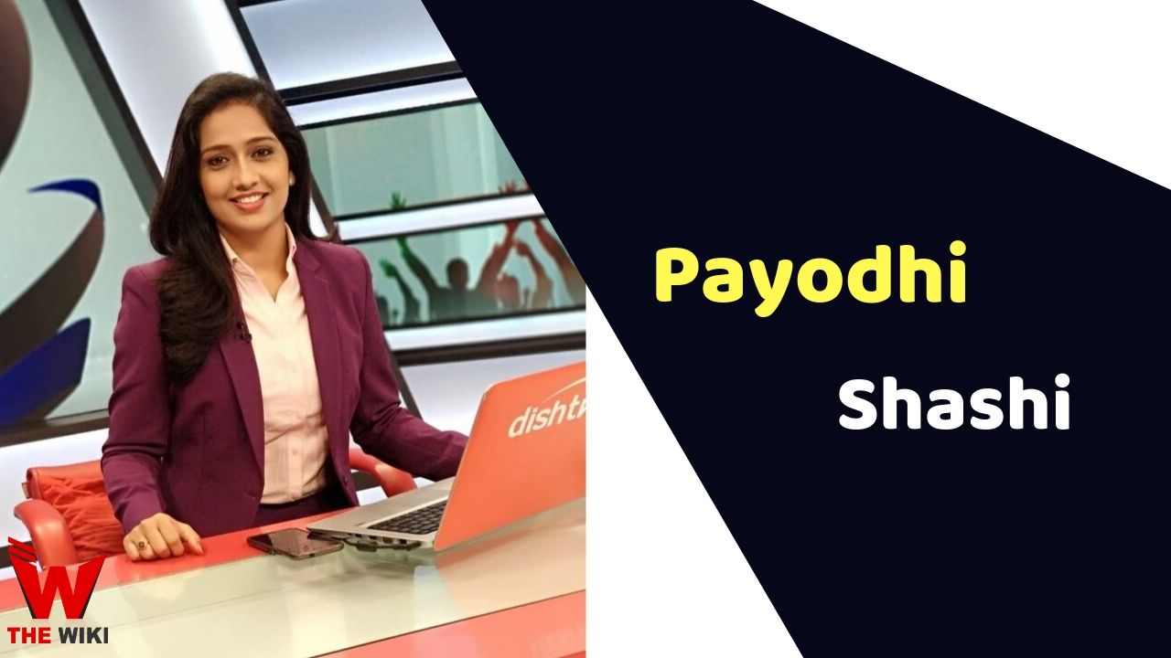 Payodhi Shashi (News Anchor)