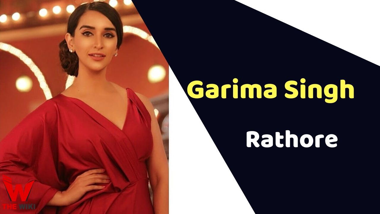 Garima Singh Rathore (Actress)