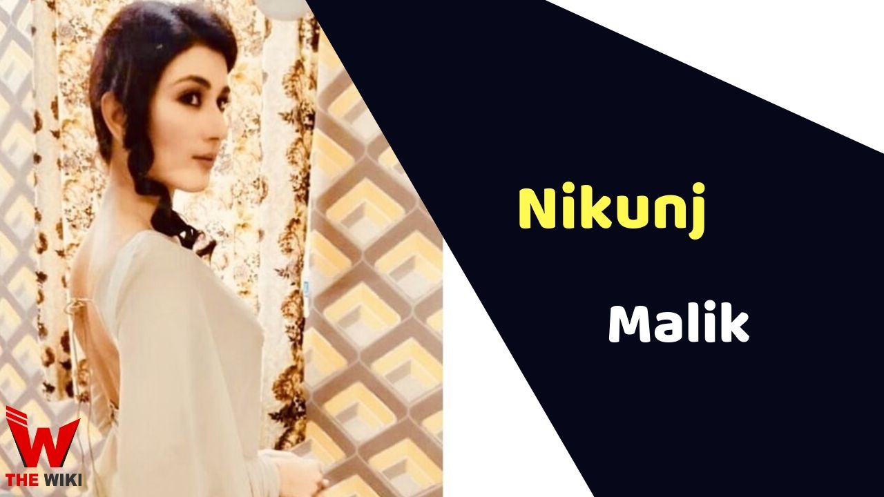 Nikunj Malik (Actress)