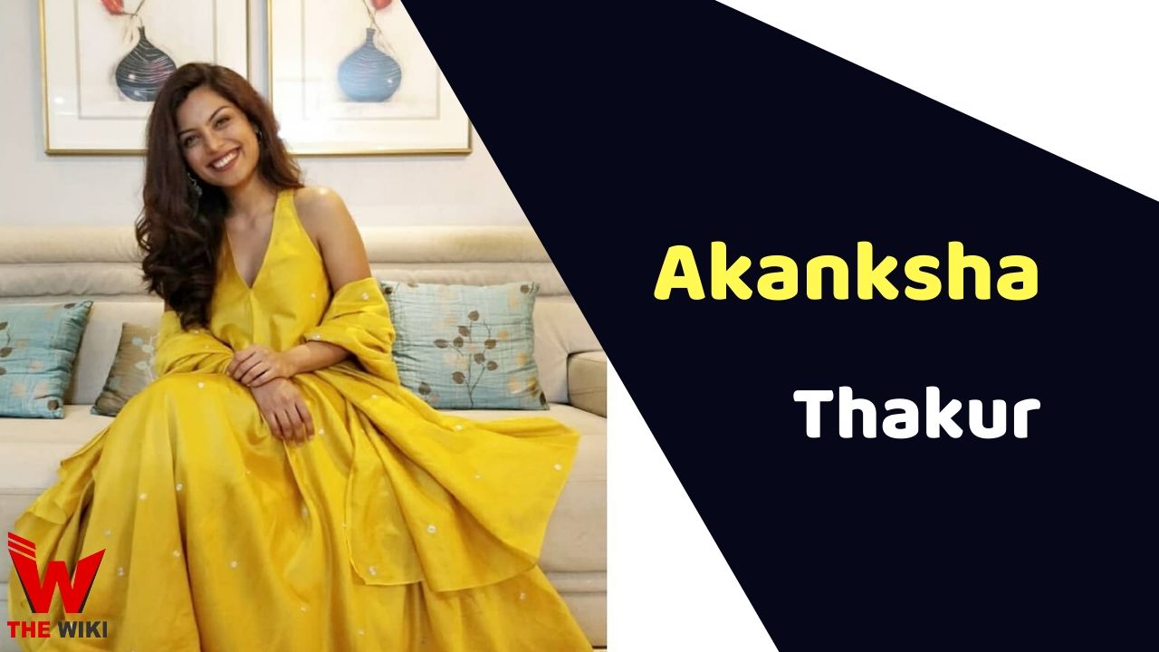 Akanksha Thakur (Actress)