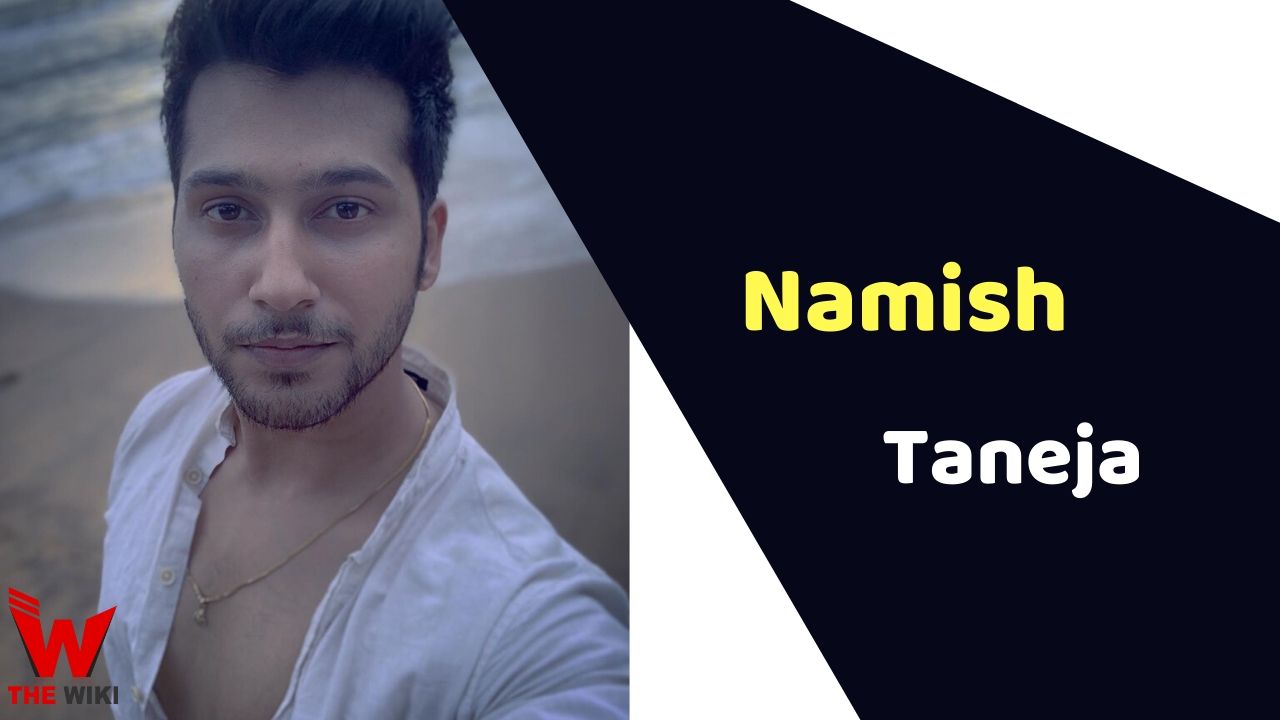Namish Taneja (Actor)