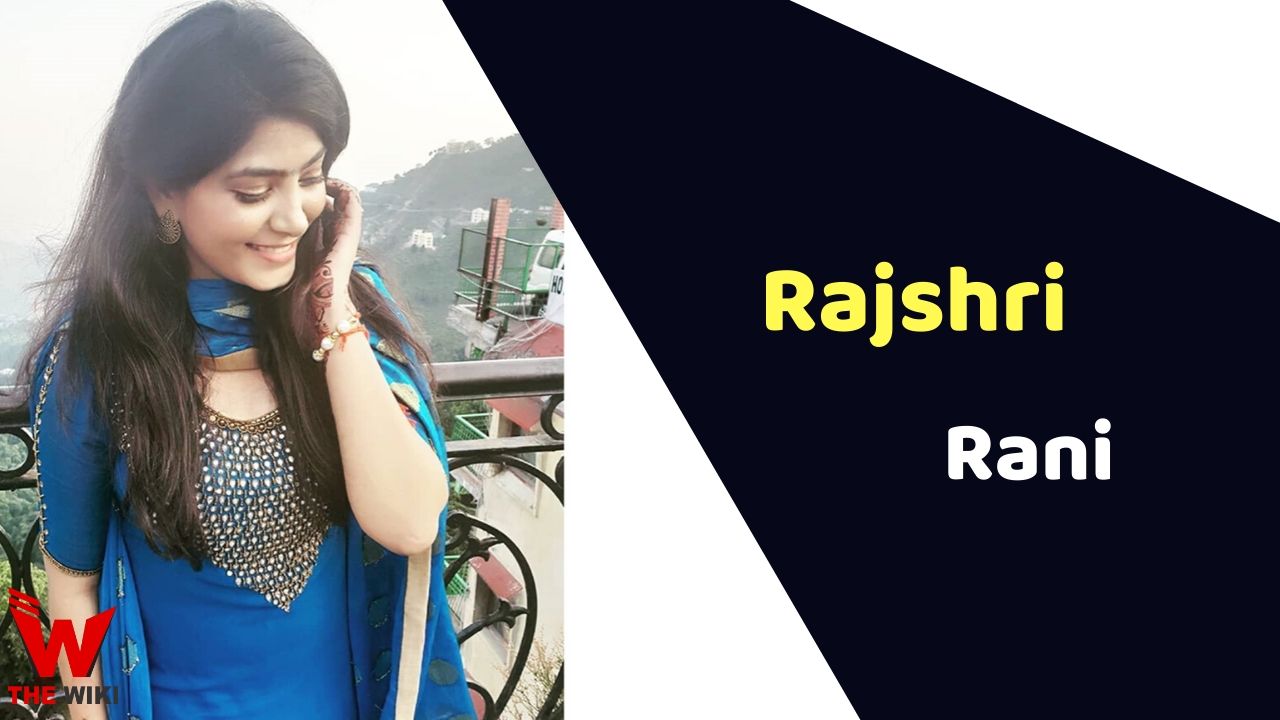 Rajshri Rani (Actress)