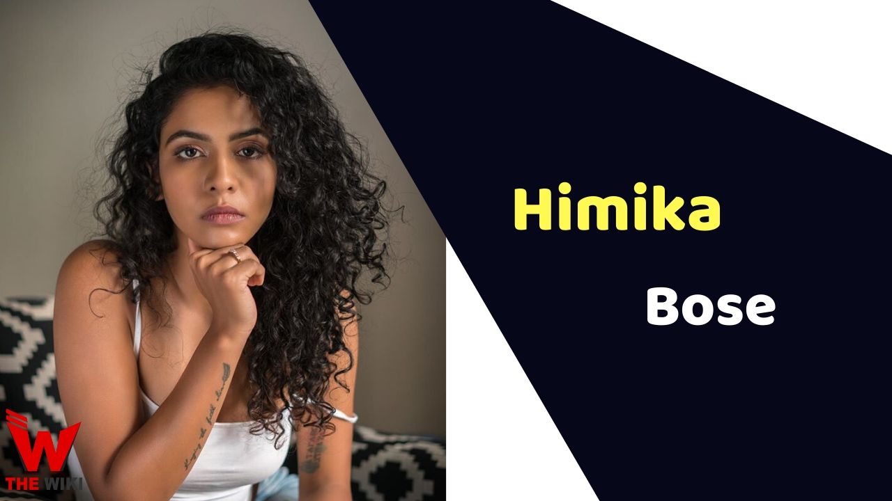 Himika Bose (Actress)
