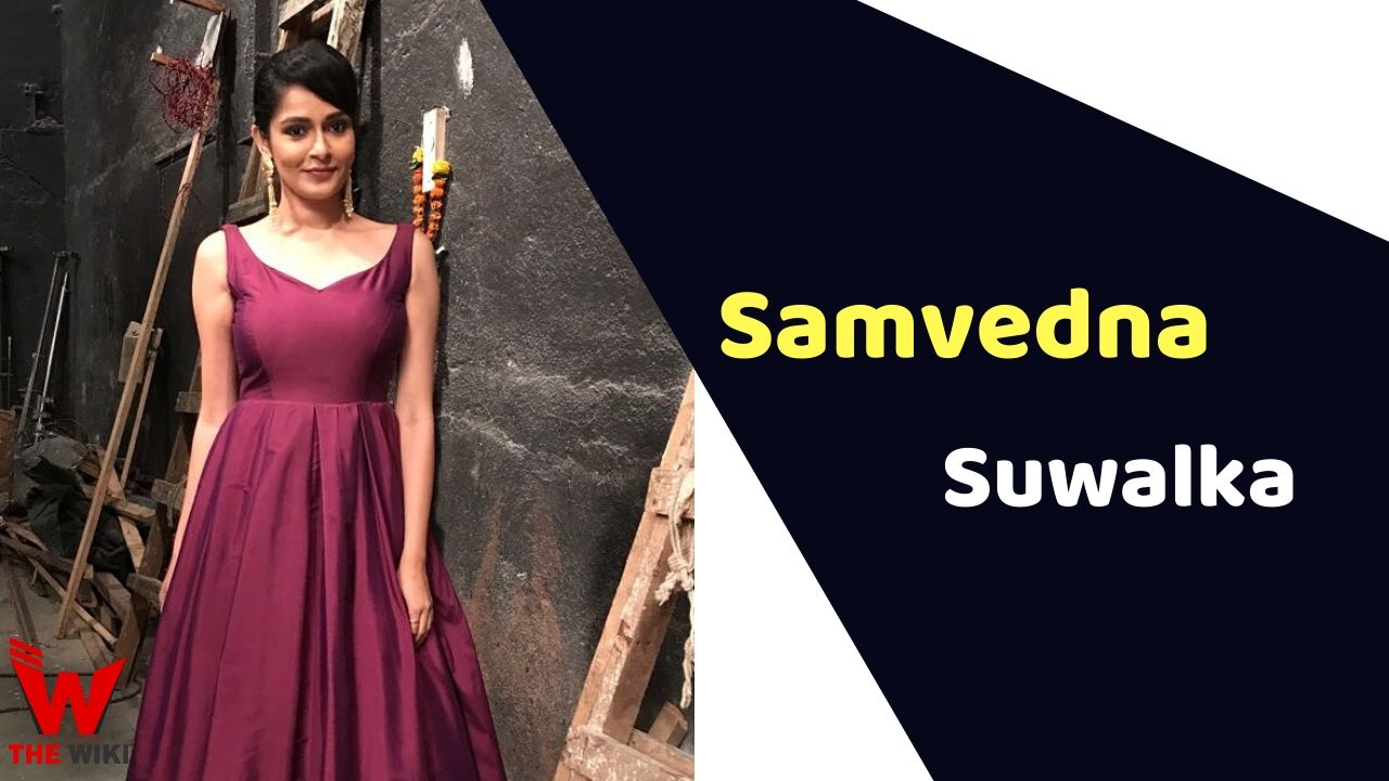 Samvedna Suwalka (Actress)