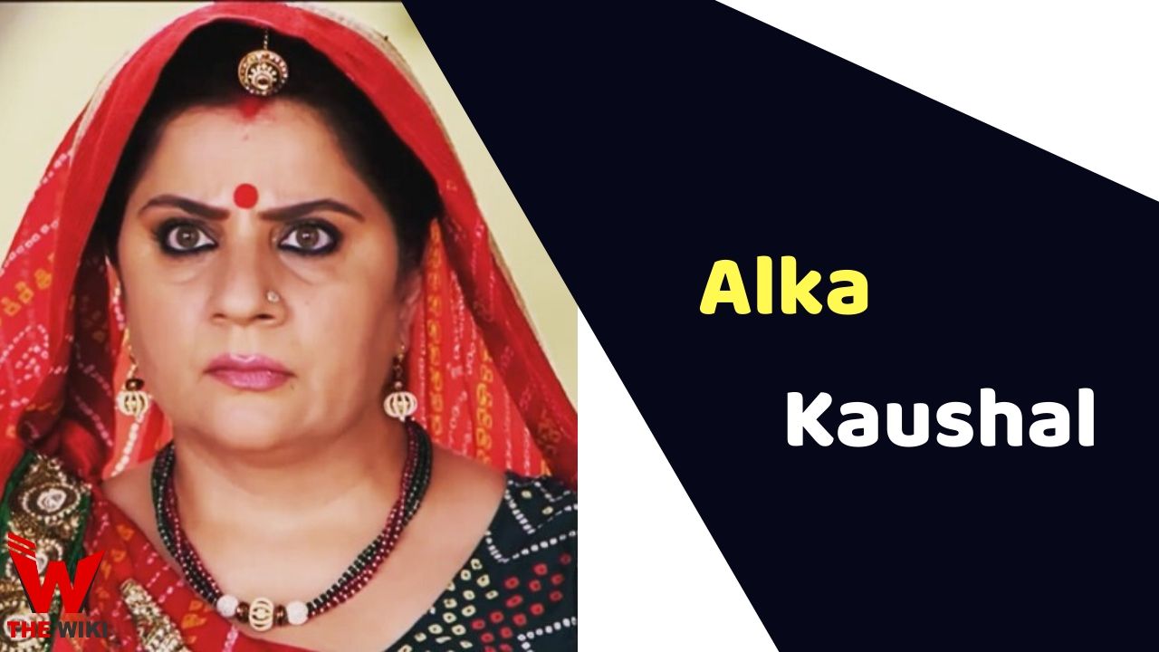 Alka Kaushal (Actress)