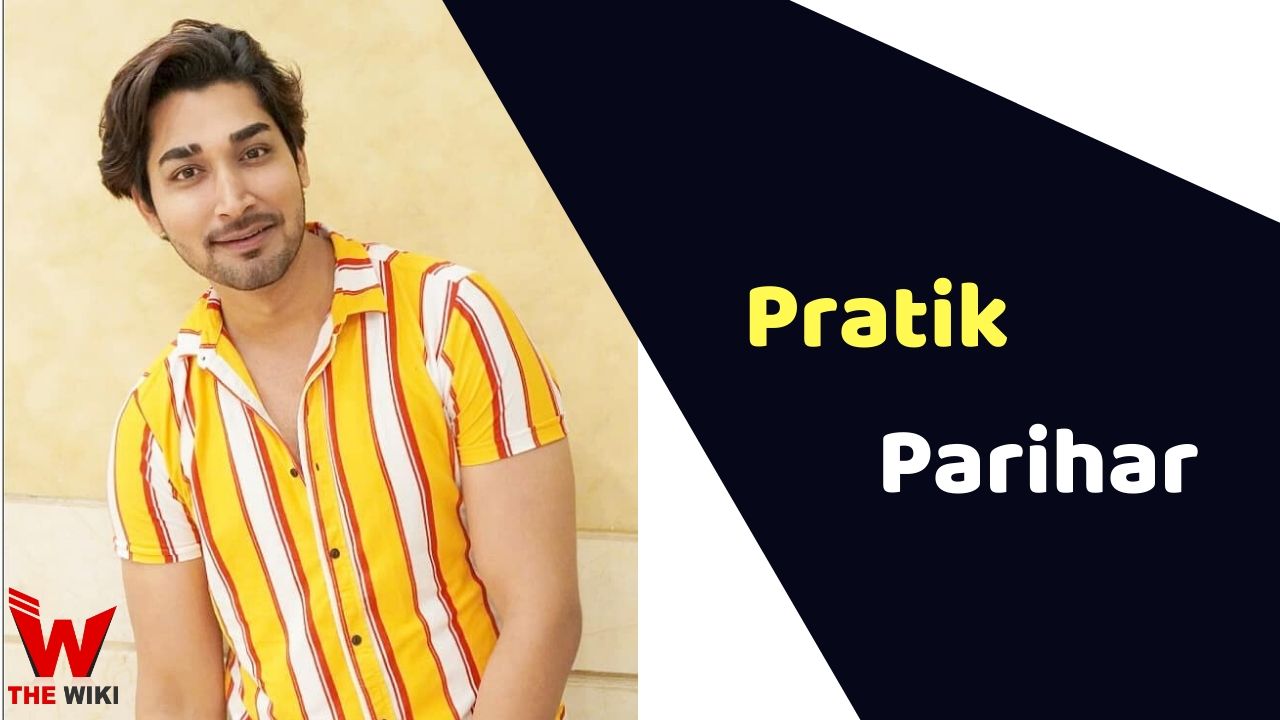 Pratik Parihar (Actor)