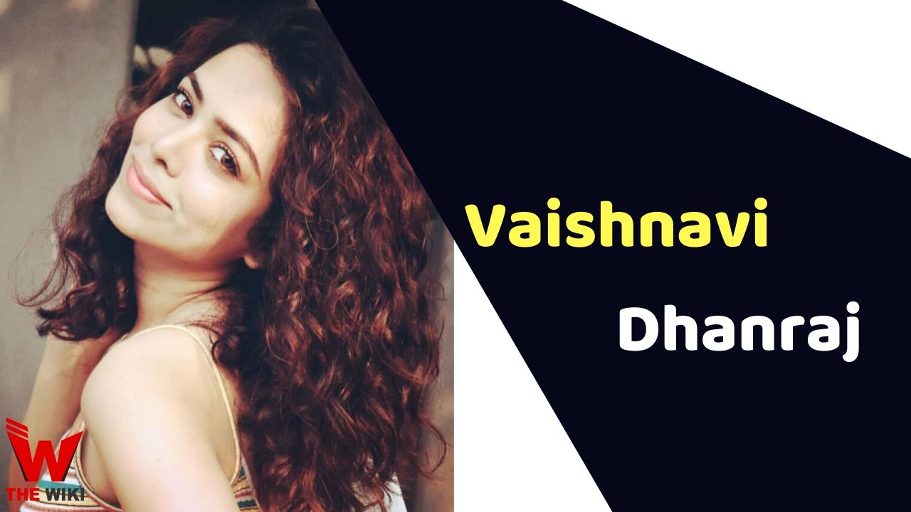 Vaishnavi Dhanraj (Actress)
