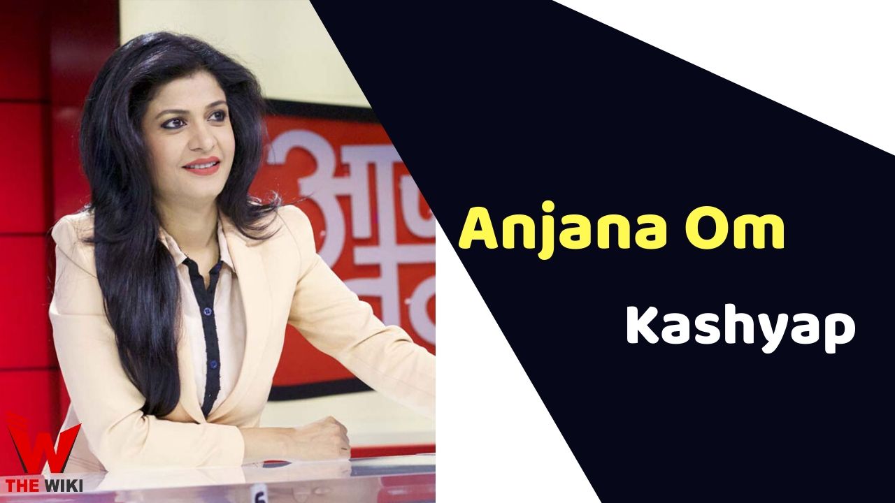 Anjana Om Kashyap (News Anchor)