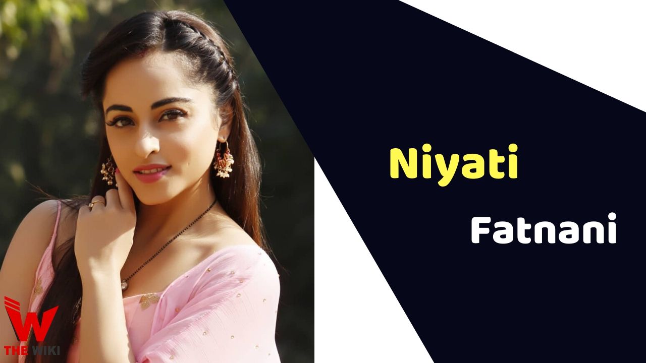 Niyati Fatnani (Actress)