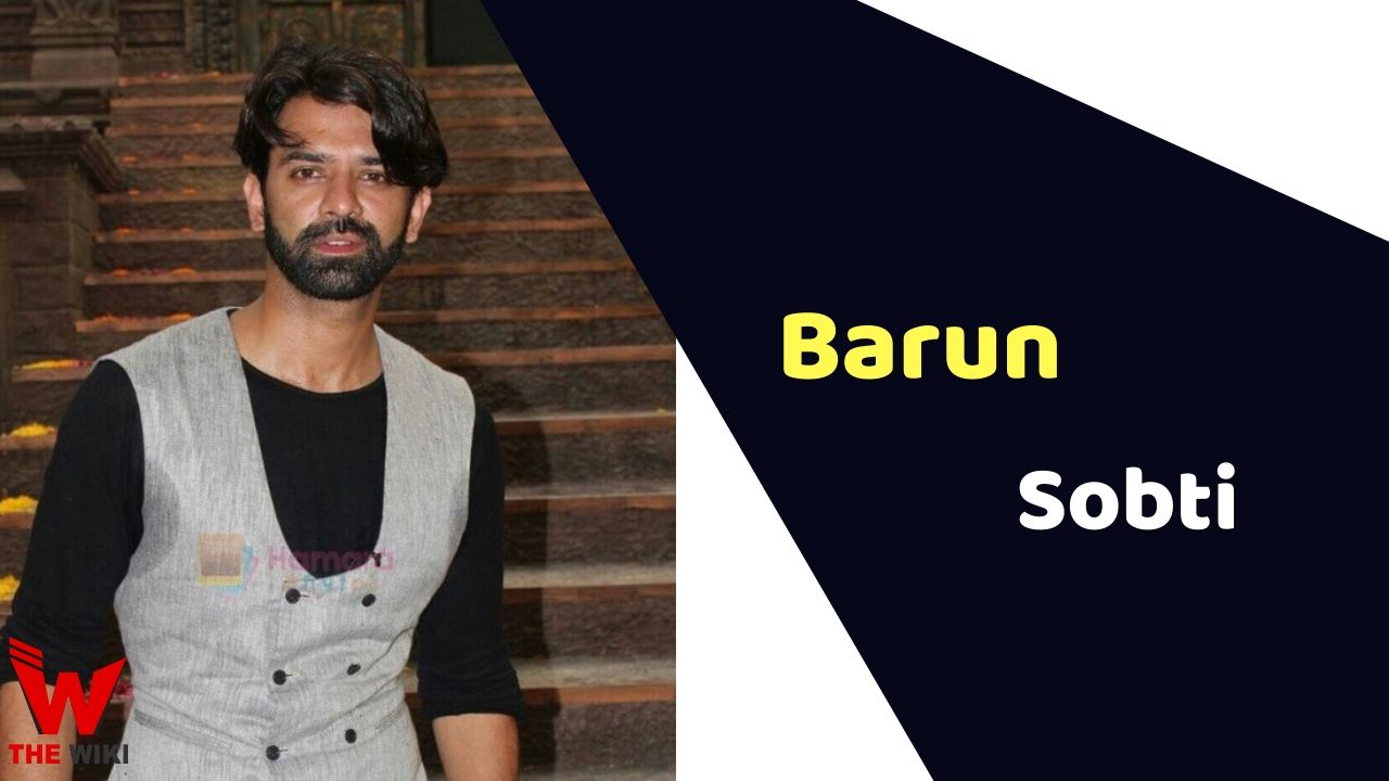Barun Sobti (Actor)