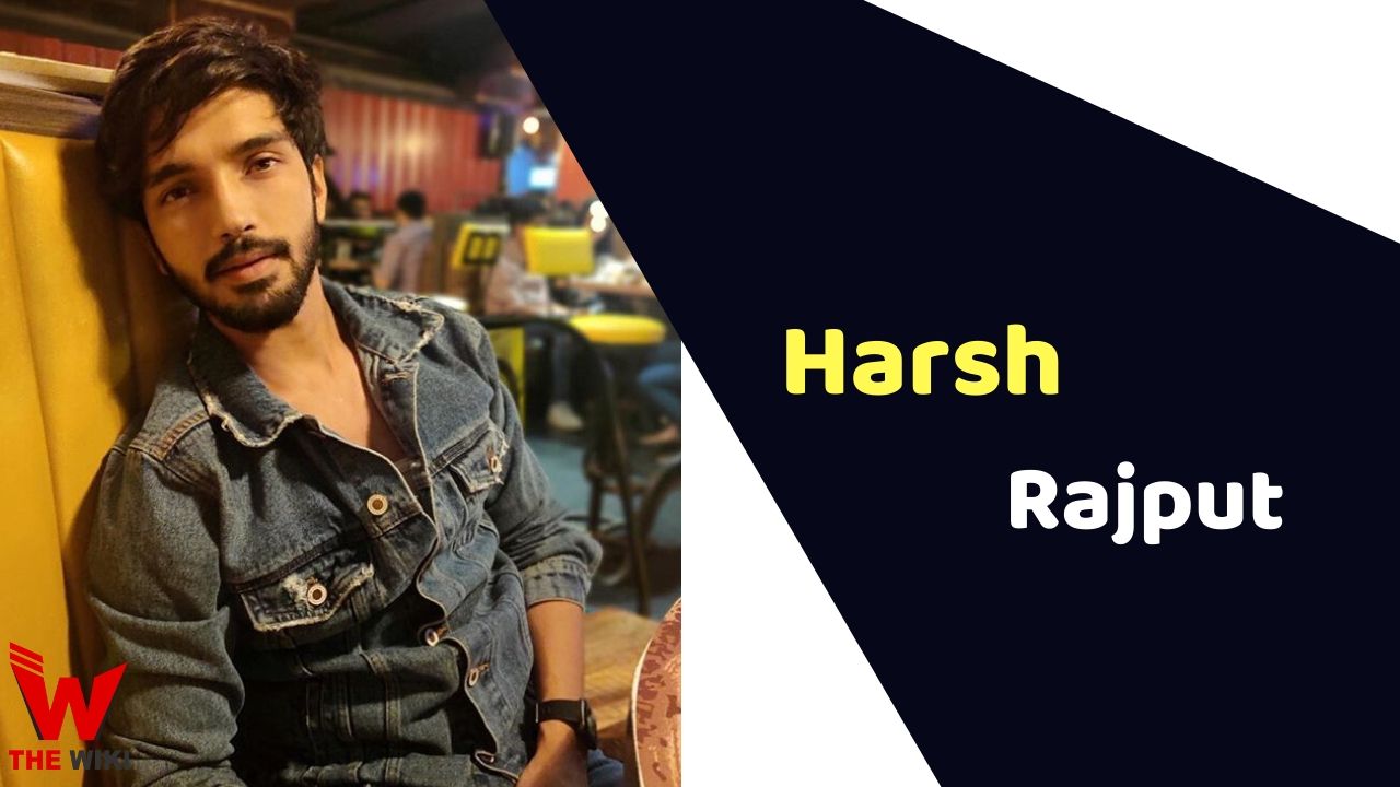 Harsh Rajput (Actor)