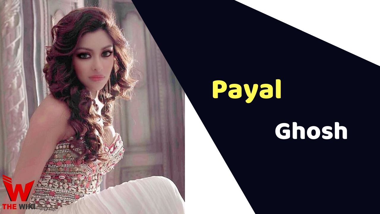 Payal Ghosh (Actress)