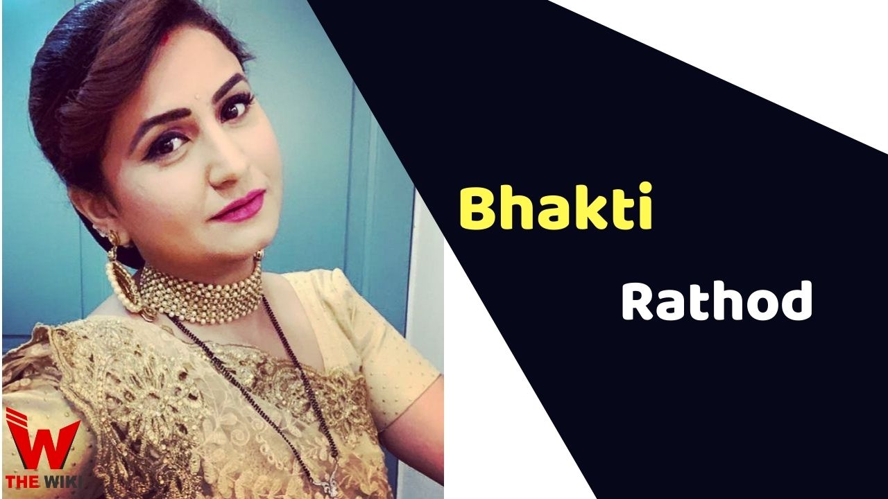Bhakti Rathod (Actress)