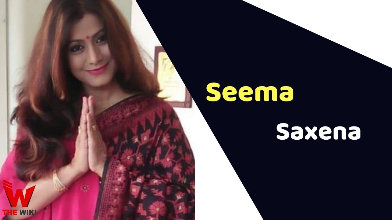 Seema Saxena (Actress)