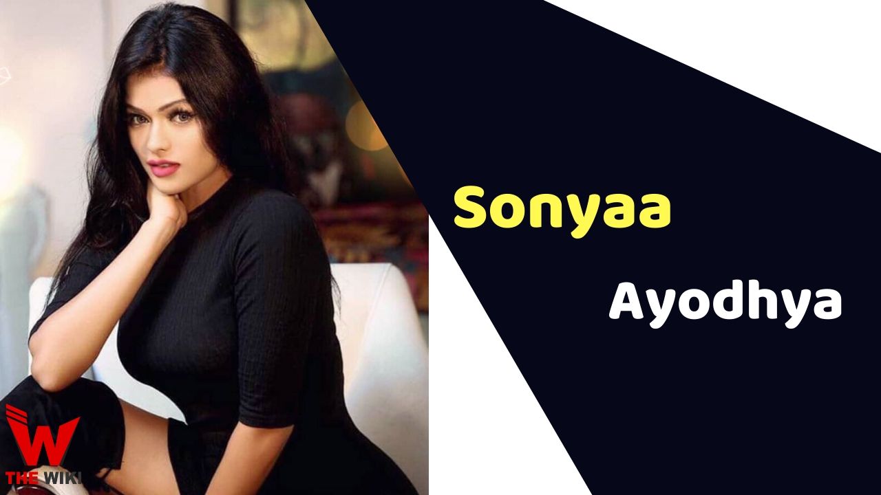 Sonyaa Ayodhya (Actress)