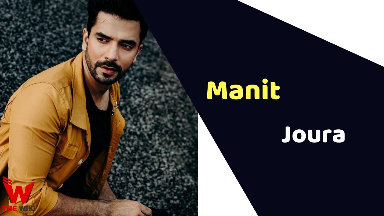 Manit Joura (Actor)