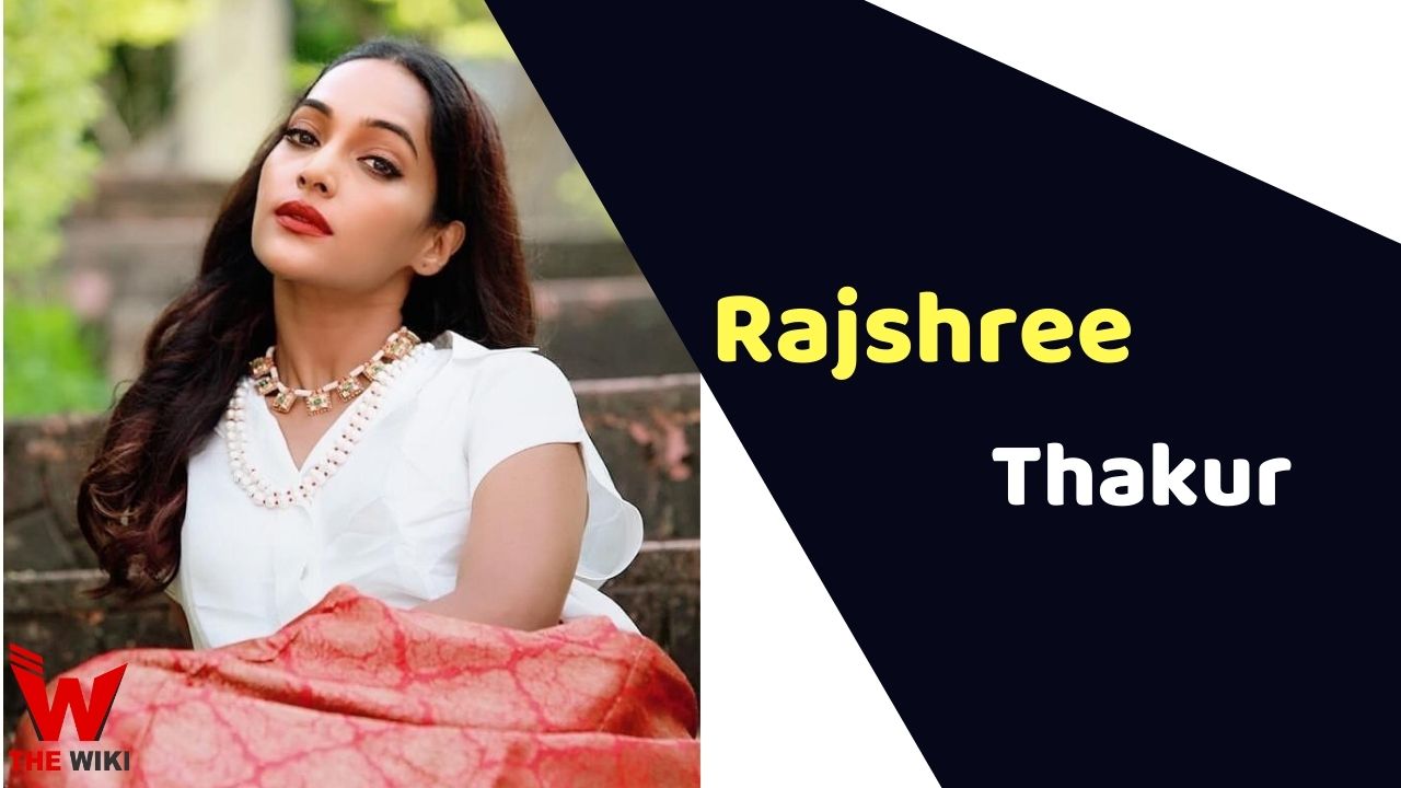 Rajshree Thakur (Actress)