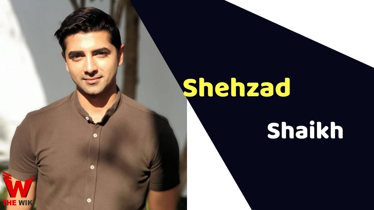 Shehzad Shaikh (Actor)