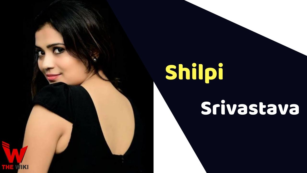 Shilpi Srivastava (Actress)