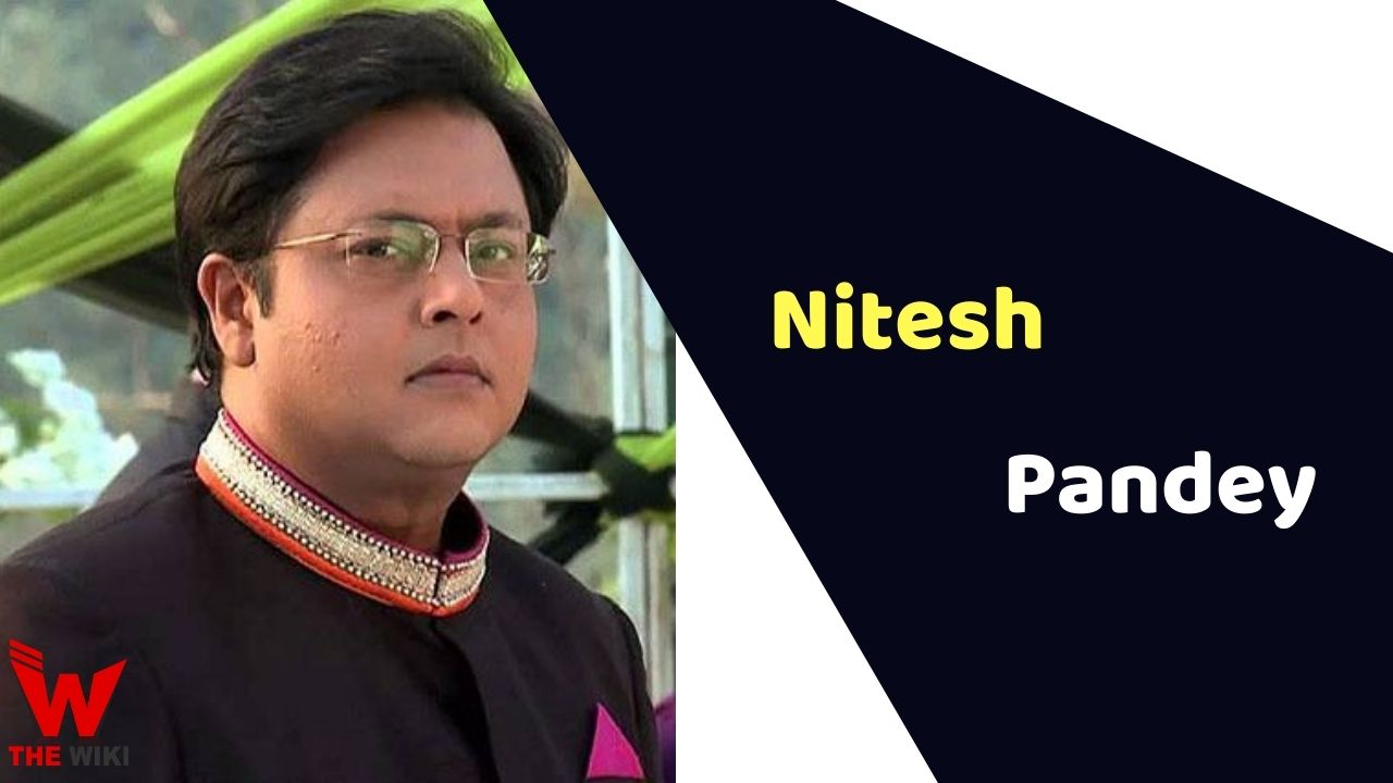 Nitesh Pandey (Actor)