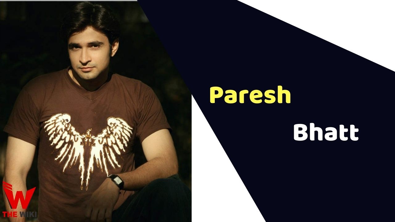 Paresh Bhatt (Actor)