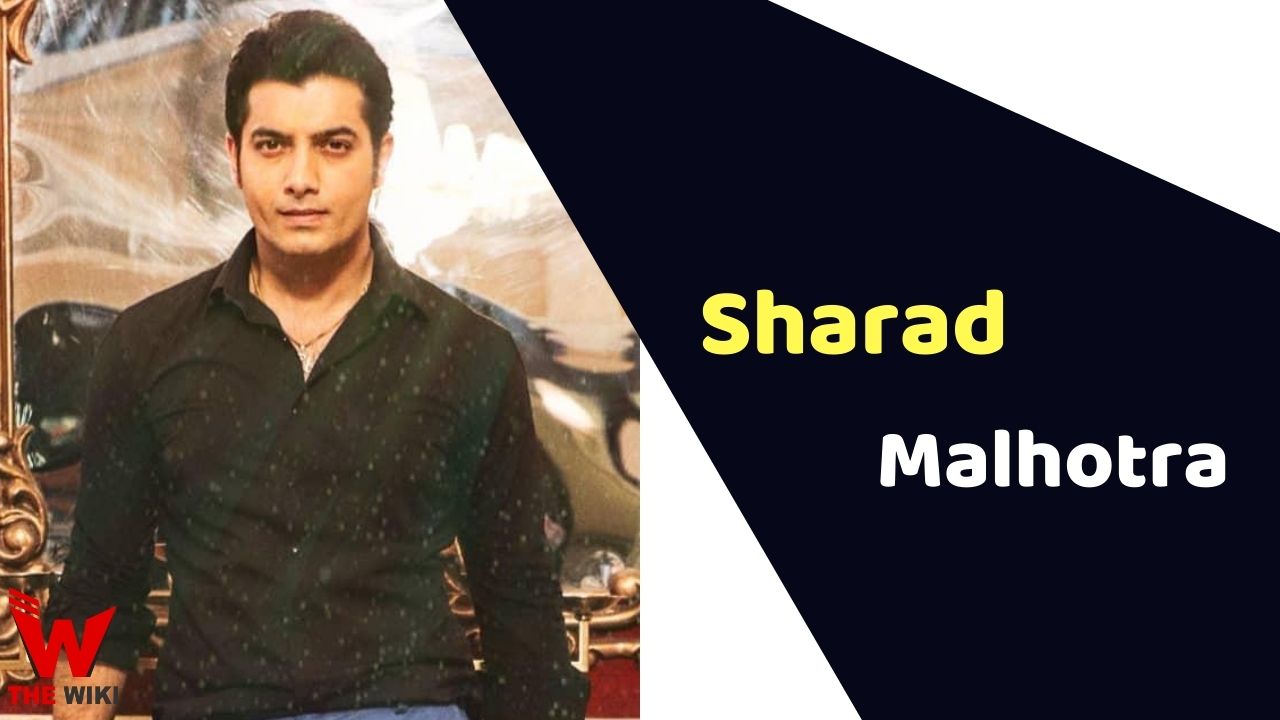 Sharad Malhotra (Actor)