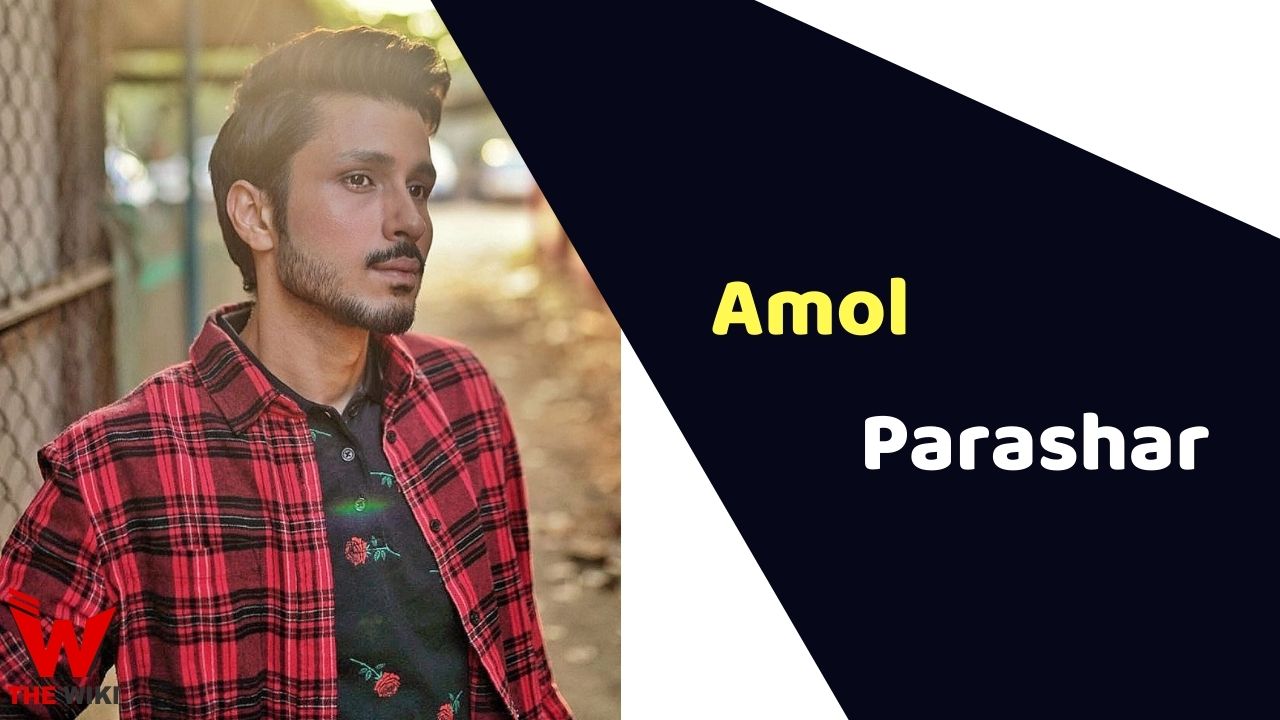 Amol Parashar (Actor)