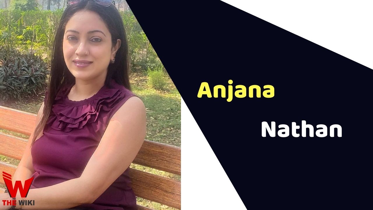 Anjana Nathan (Actress)