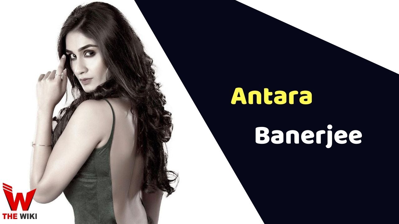 Antara Banerjee (Actress)