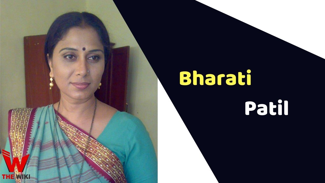 Bharati Patil (Actress)