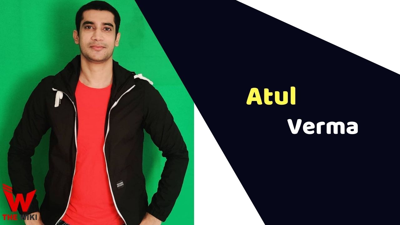 Atul Verma (Actor)