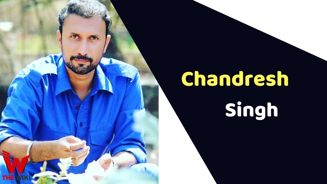 Chandresh Singh (Actor)