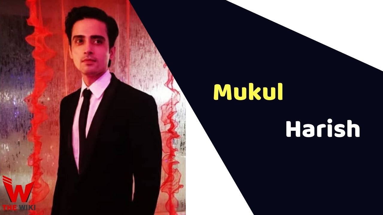 Mukul Harish (Actor)