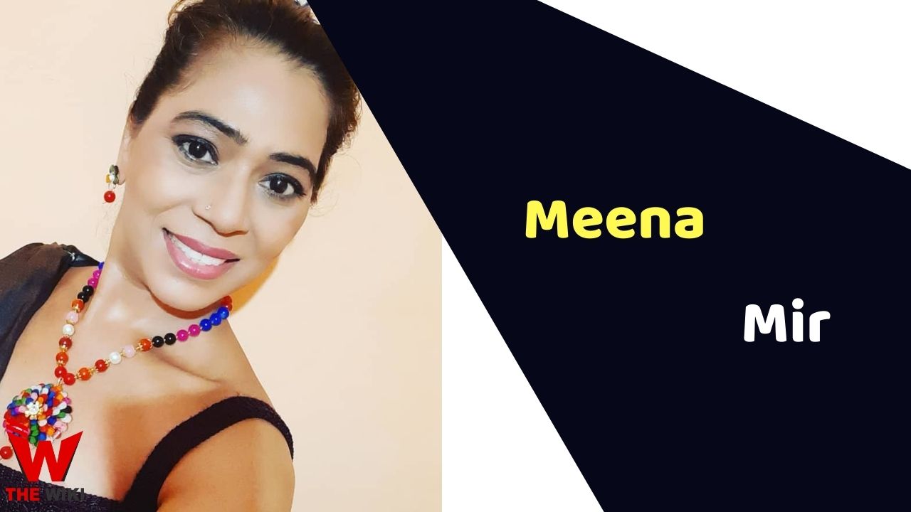 Meena Mir (Actress)