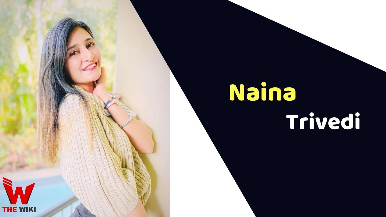 Naina Trivedi (Actress)