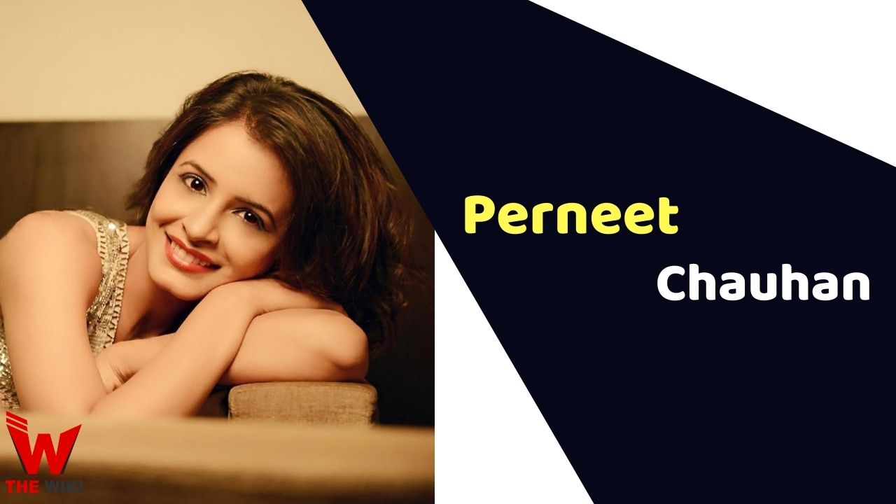 Perneet Chauhan (Actress)