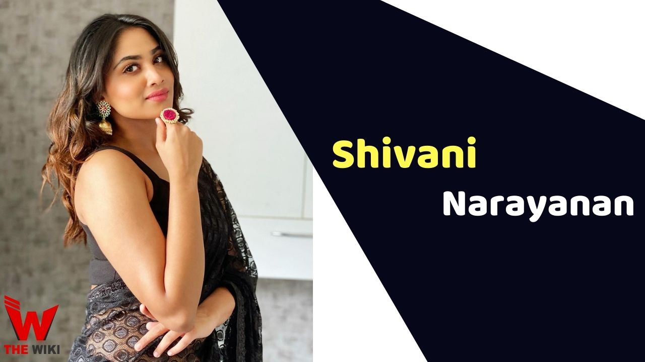 Shivani Narayanan (Actress)