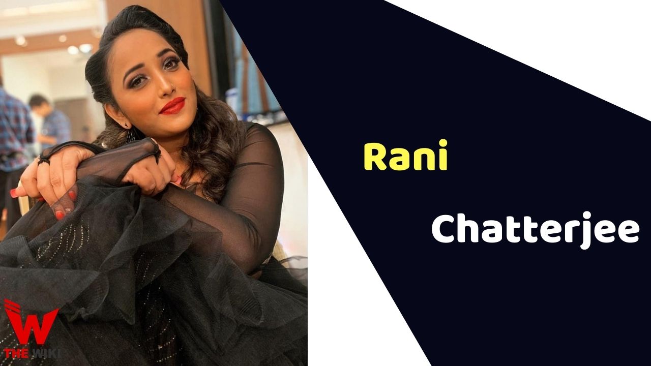 Rani Chatterjee (Actress)