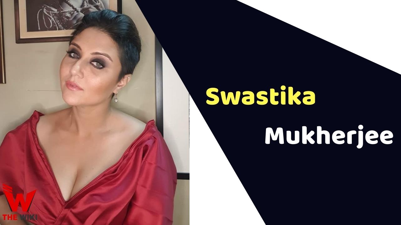 Swastika Mukherjee (Actress)