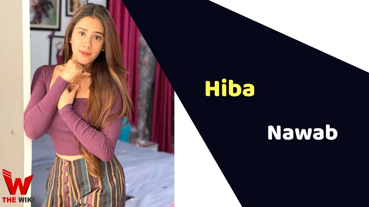 Hiba Nawab (Actress)