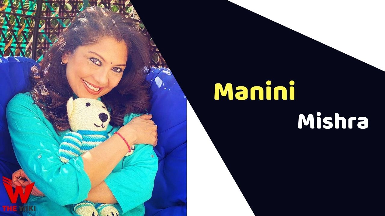 Manini Mishra (Actress)