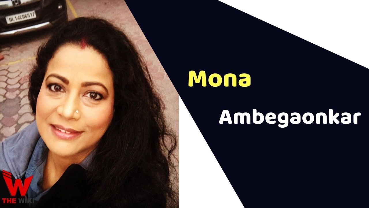 Mona Ambegaonkar (Actress)