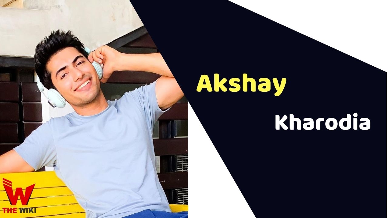 Akshay Kharodia (Actor)