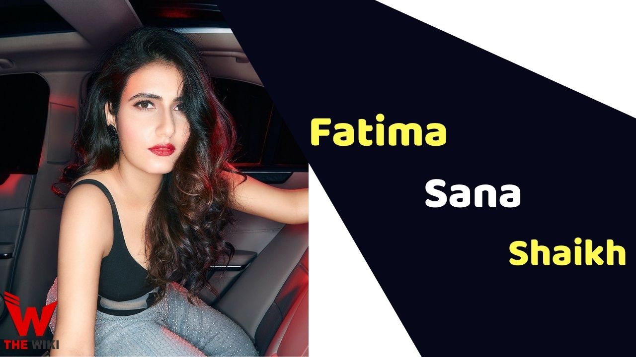 Fatima Sana Shaikh (Actress)