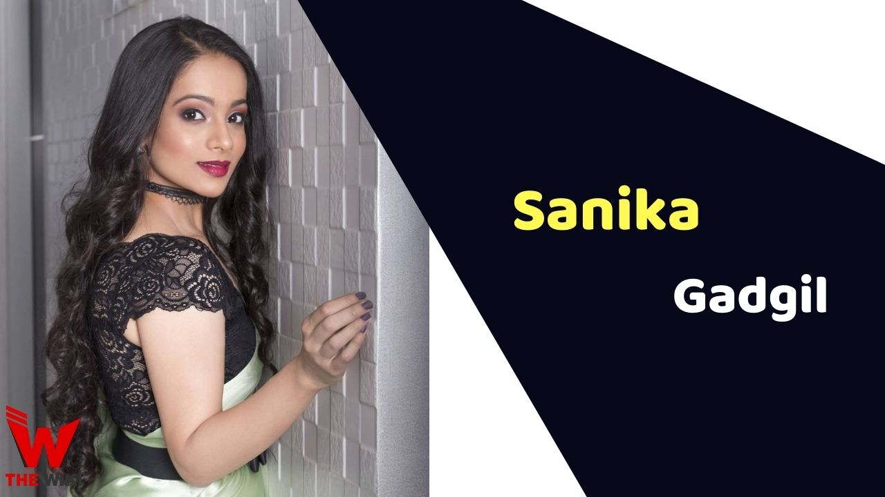 Sanika Gadgil (Actress)