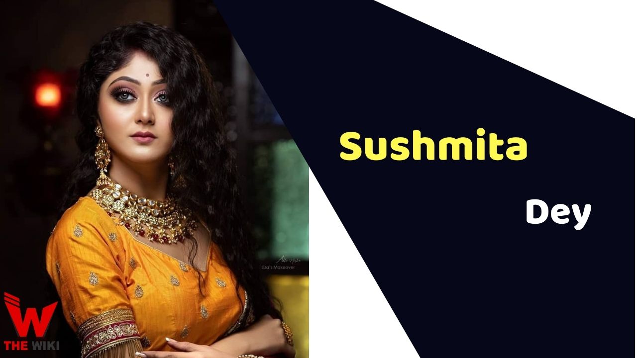 Sushmita Dey (Actress)