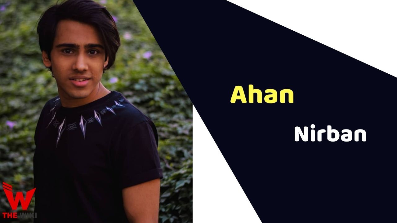 Ahan Nirban (Actor)