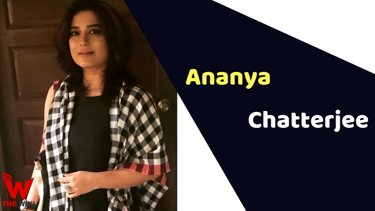 Ananya Chatterjee (Actress)